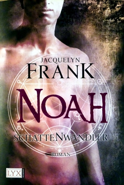 Noah - Schattenwandler - von Jaquelyn Frank